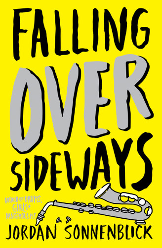 Falling Over Sideways book cover by Jordan Sonnenblick