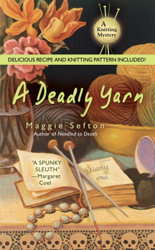 A Deadly Yarn (A Knitting Mystery) book cover by Maggie Sefton