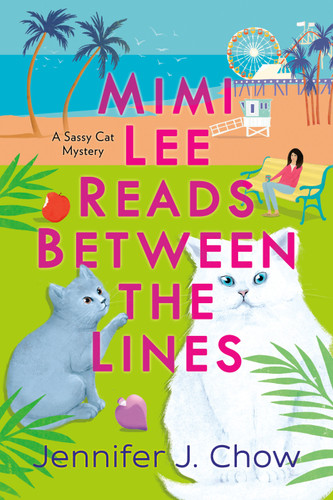 Mimi Lee Reads Between the Lines (A Sassy Cat Mystery) book cover by Jennifer J. Chow