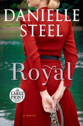 Royal: A Novel book cover by Danielle Steel