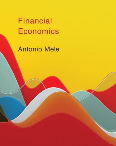 Financial Economics book cover by Antonio Mele