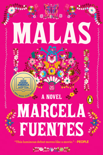 Malas: A GMA Book Club Pick: A Novel book cover by Marcela Fuentes