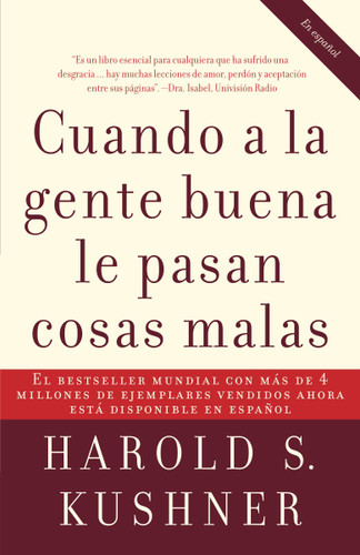 Cuando a la gente buena le pasan cosas malas / When Bad Things Happen to Good People book cover by Harold Kushner