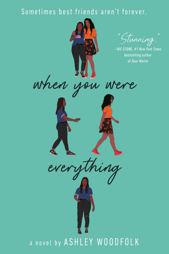 When You Were Everything book cover by Ashley Woodfolk