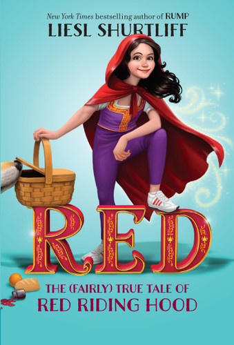 Red: The (Fairly) True Tale of Red Riding Hood book cover by Liesl Shurtliff