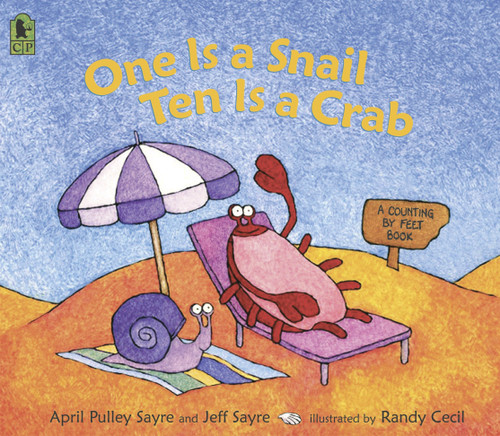 One Is a Snail, Ten is a Crab: A Counting by Feet Book book cover by April Pulley Sayre, Jeff Sayre