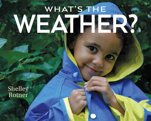 What's the Weather? book cover by Shelley Rotner