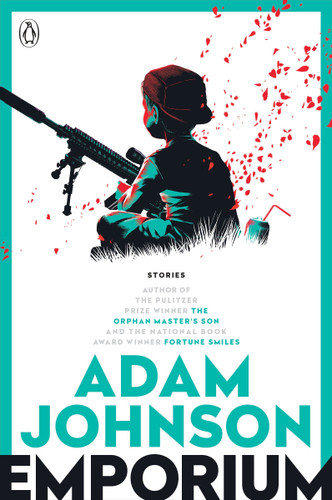 Emporium: Stories book cover by Adam Johnson