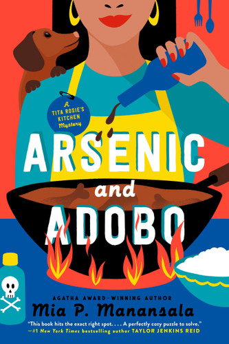 Arsenic and Adobo (A Tita Rosie's Kitchen Mystery) book cover by Mia P. Manansala