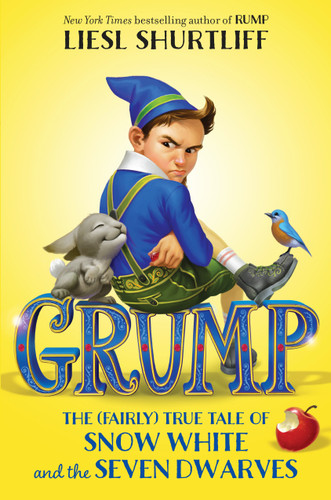 Grump: The (Fairly) True Tale of Snow White and the Seven Dwarves book cover by Liesl Shurtliff