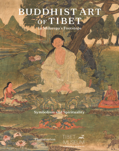 Buddhist Art of Tibet: In Milarepa's Footsteps book cover by Etienne Bock, Jean-Marc Falcombello, Magali Jenny