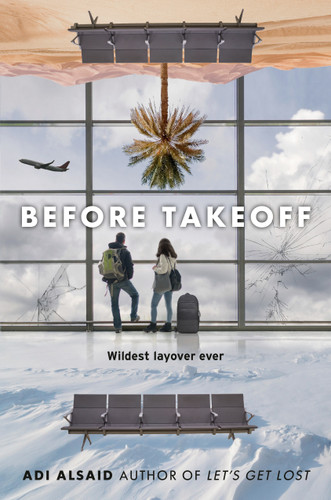 Before Takeoff book cover by Adi Alsaid