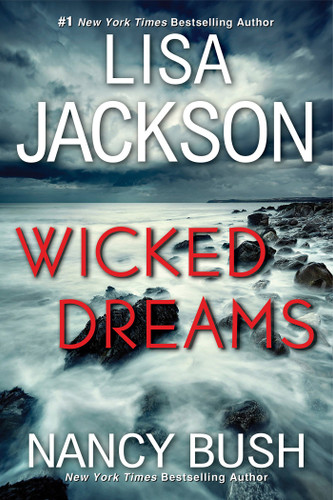 Wicked Dreams: A Riveting New Thriller (The Colony) book cover by Lisa Jackson, Nancy Bush
