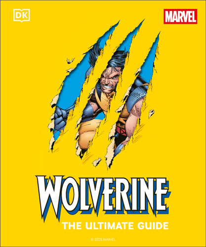 Wolverine The Ultimate Guide book cover by Amy Richau, Win Wiacek