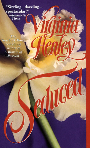Seduced: A Novel book cover by Virginia Henley