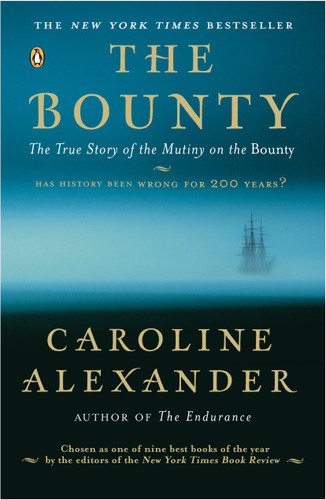 The Bounty: The True Story of the Mutiny on the Bounty book cover by Caroline Alexander