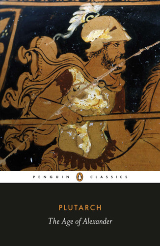 The Age of Alexander book cover by Plutarch