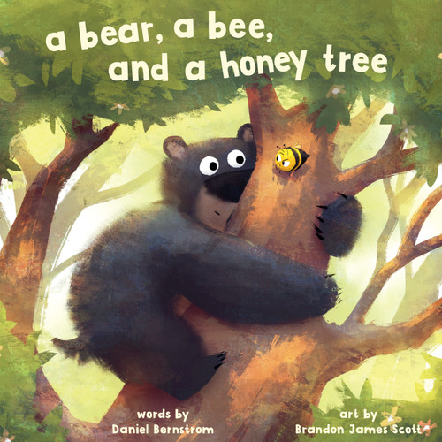 A Bear, a Bee, and a Honey Tree (Bear, Bee) book cover by Daniel Bernstrom