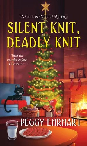 Silent Knit, Deadly Knit (A Knit & Nibble Mystery) book cover by Peggy Ehrhart