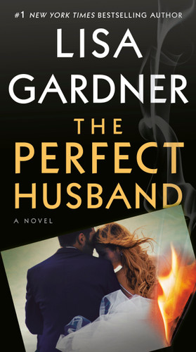 The Perfect Husband: A Novel (FBI Profiler) book cover by Lisa Gardner