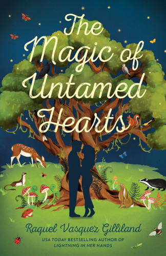The Magic of Untamed Hearts (Wild Magic) book cover by Raquel Vasquez Gilliland