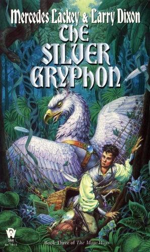 The Silver Gryphon (Mage Wars) book cover by Mercedes Lackey, Larry Dixon
