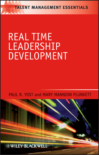 Real Time Leadership Development (Talent Management Essentials) book cover by Paul R. Yost, Mary Mannion Plunkett