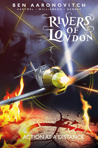 Rivers Of London Vol. 7: Action at a Distance (Graphic Novel) (RIVERS OF LONDON) book cover by Ben Aaronovitch, Andrew Cartmel