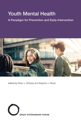 Youth Mental Health: A Paradigm for Prevention and Early Intervention (Strüngmann Forum Reports) book cover by 
