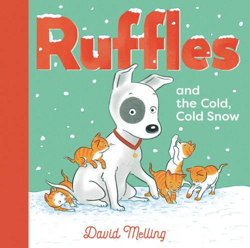 Ruffles and the Cold, Cold Snow (Ruffles) book cover by David Melling