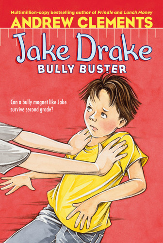 Jake Drake, Bully Buster (Jake Drake) book cover by Andrew Clements