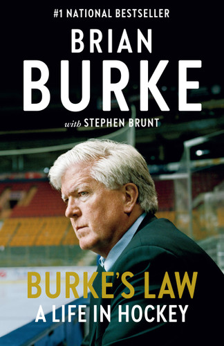 Burke's Law: A Life in Hockey book cover by Brian Burke, Stephen Brunt