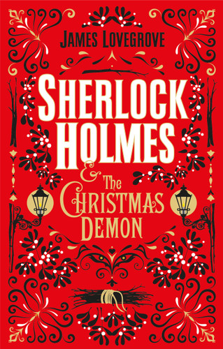 Sherlock Holmes and the Christmas Demon book cover by James Lovegrove