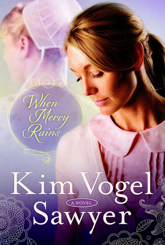 When Mercy Rains: A Novel (The Zimmerman Restoration Trilogy) book cover by Kim Vogel Sawyer