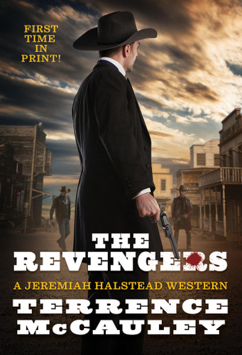 The Revengers (A Jeremiah Halstead Western) book cover by Terrence McCauley