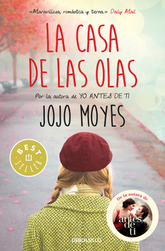 La casa de las olas / Foreign Fruit book cover by Jojo Moyes