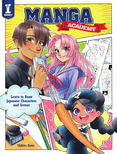 Manga Academy: Learn to Draw Japanese Characters and Scenes book cover by Chihiro Howe