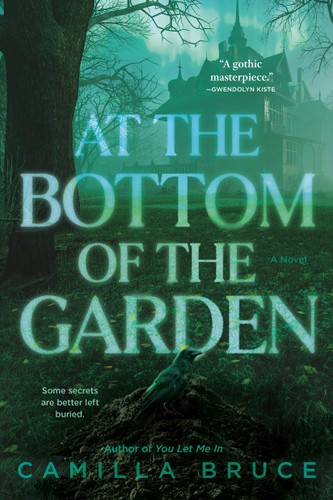 At the Bottom of the Garden: A Novel book cover by Camilla Bruce