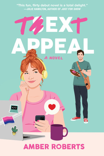 Text Appeal: A Novel book cover by Amber Roberts