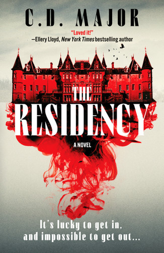 The Residency: A gothic suspense novel set on a remote Scottish island that will keep you up all night book cover by C. D. Major