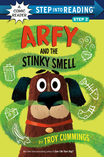 Arfy and the Stinky Smell (Step into Reading, Step 2) book cover by Troy Cummings