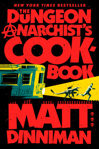 The Dungeon Anarchist's Cookbook (Dungeon Crawler Carl) book cover by Matt Dinniman
