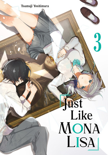 Just Like Mona Lisa 03 (Just Like Mona Lisa) book cover by Tsumuji Yoshimura