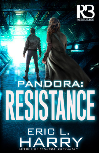Pandora: Resistance (A Pandora Thriller) book cover by Eric L. Harry