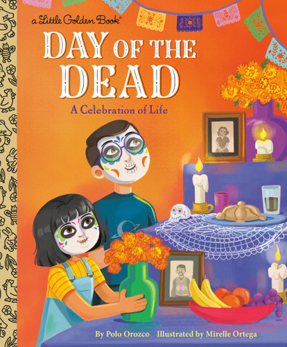 Day of the Dead: A Celebration of Life (My Little Golden Book About...) book cover by Polo Orozco