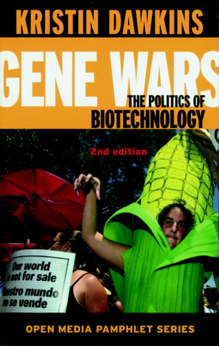 Gene Wars: The Politics of Biotechnology (Open Media Series) book cover by Kristin Dawkins