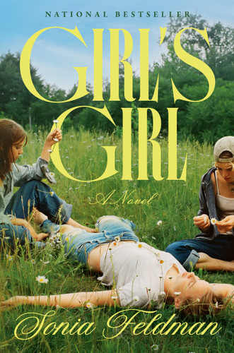 Girl's Girl: A Novel book cover by Sonia Feldman