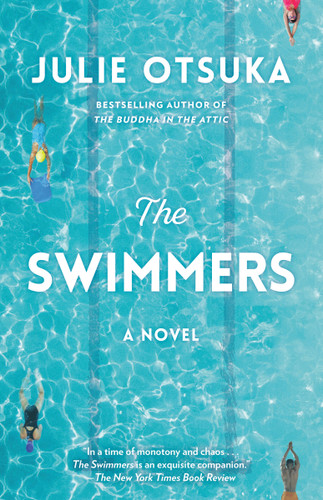 The Swimmers: A novel (CARNEGIE MEDAL FOR EXCELLENCE WINNER) book cover by Julie Otsuka