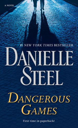 Dangerous Games: A Novel book cover by Danielle Steel