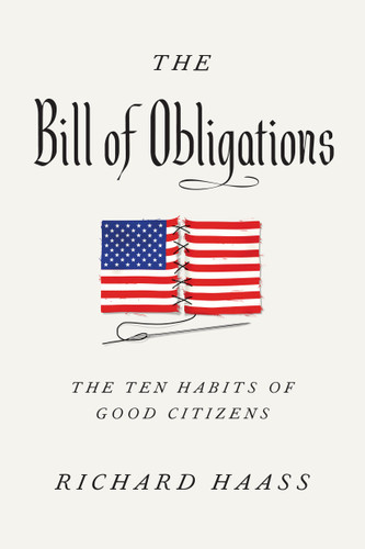 The Bill of Obligations: The Ten Habits of Good Citizens book cover by Richard Haass